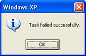 [115/118] xp_task_failed_successfully.jpg 191x126 13612B 2007-01-24 15:01:53